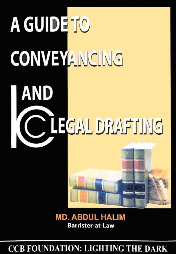 A GUIDE TO CONVEYANCING AND LEGAL DRAFTING